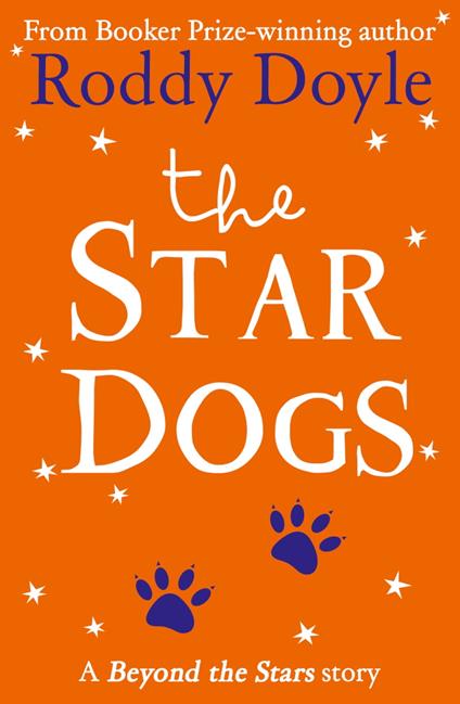 The Star Dogs - Roddy Doyle,Steve Simpson - ebook