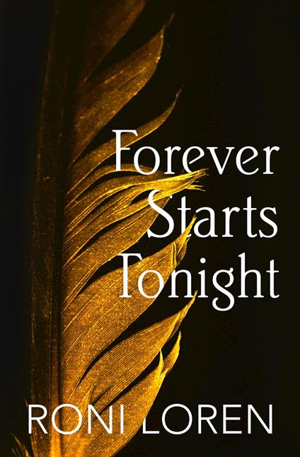 Forever Starts Tonight (A Novella) (Loving on the Edge Series)