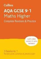 AQA GCSE 9-1 Maths Higher All-in-One Complete Revision and Practice: Ideal for the 2026 and 2027 Exams - Collins GCSE - cover