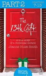 The 13th Gift: Part Two (HarperTrue Life – A Short Read)