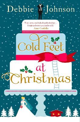 Cold Feet at Christmas - Debbie Johnson - cover