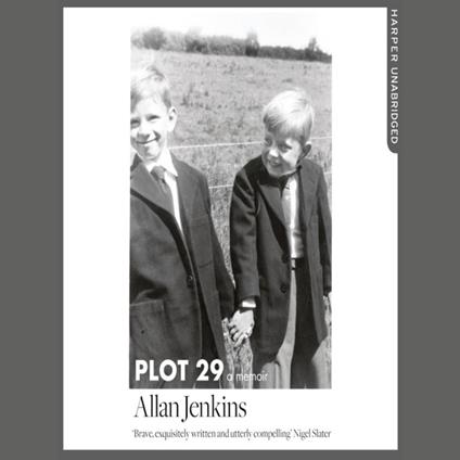 Plot 29: A Memoir: LONGLISTED FOR THE BAILLIE GIFFORD AND WELLCOME BOOK PRIZE