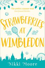 Strawberries at Wimbledon (A Short Story) (Love London Series)