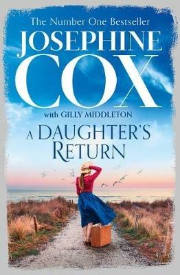 A Daughter's Return - Josephine Cox - cover