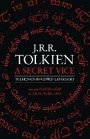 A Secret Vice: Tolkien on Invented Languages