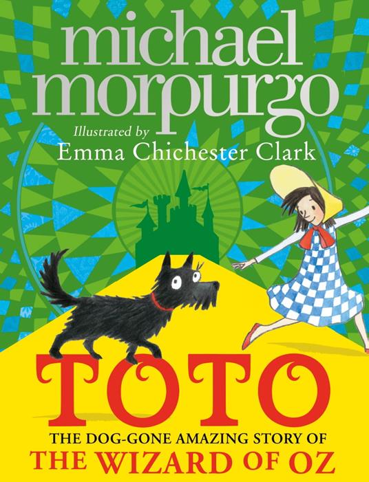 Toto - Michael Morpurgo,Emma Chichester Clark - ebook