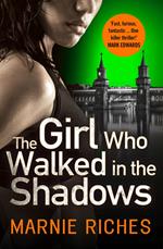 The Girl Who Walked in the Shadows (George McKenzie, Book 3)