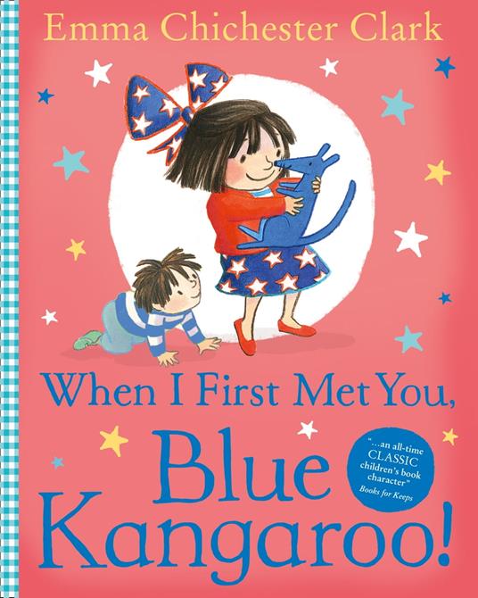 When I First Met You, Blue Kangaroo! - Emma Chichester Clark - ebook