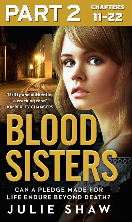 Blood Sisters: Part 2 of 3: Can a pledge made for life endure beyond death?