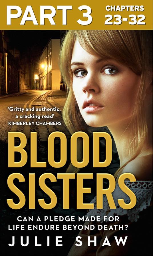 Blood Sisters: Part 3 of 3: Can a pledge made for life endure beyond death?