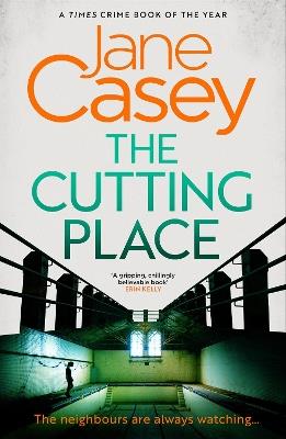 The Cutting Place - Jane Casey - cover