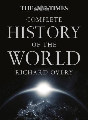 The Times Complete History of the World - Richard Overy - cover