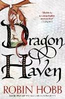 Dragon Haven - Robin Hobb - Libro in lingua inglese - HarperCollins  Publishers - The Rain Wild Chronicles