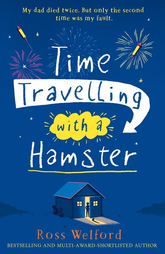 Time Travelling with a Hamster - Ross Welford - ebook