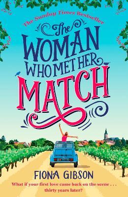 The Woman Who Met Her Match - Fiona Gibson - cover