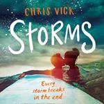 Storms: Every storm breaks in the end…