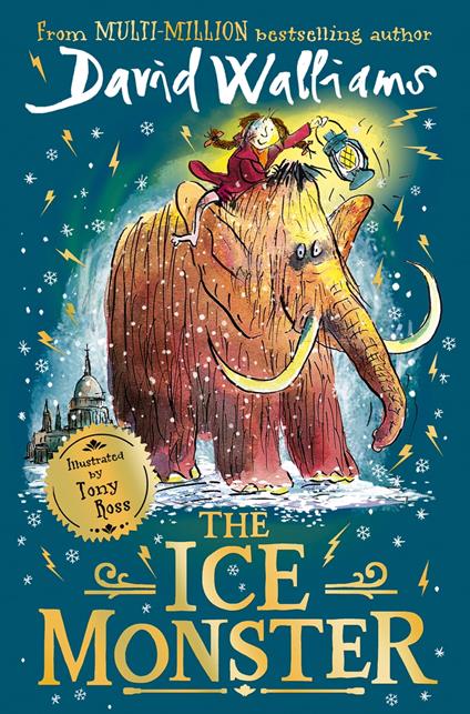 The Ice Monster - David Walliams,Tony Ross - ebook