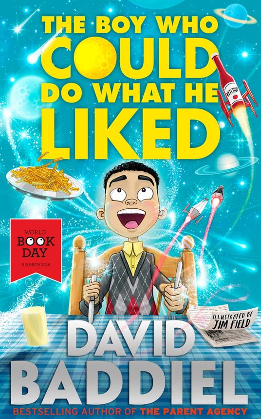 The Boy Who Could Do What He Liked - David Baddiel - ebook
