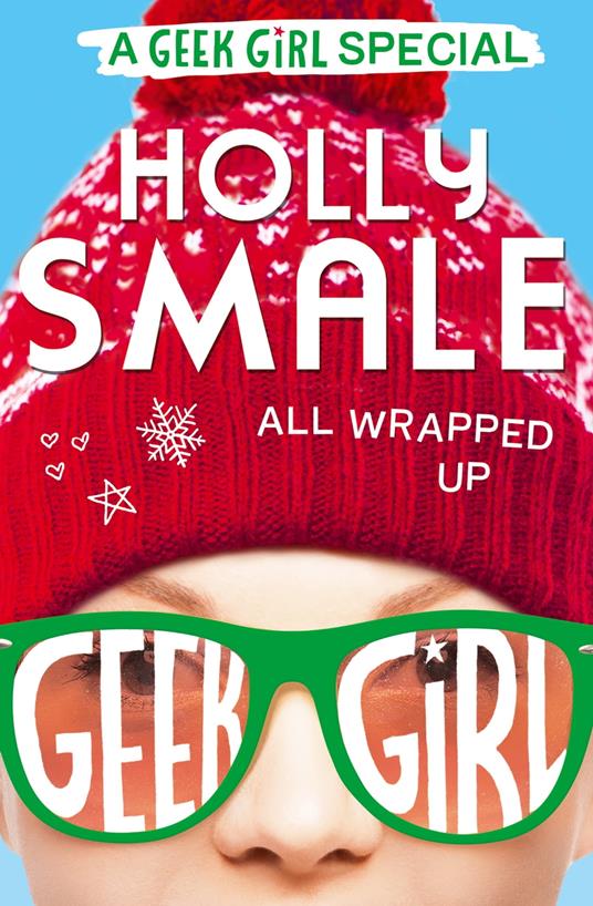 All Wrapped Up - Holly Smale - ebook