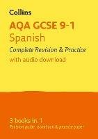 AQA GCSE 9-1 Spanish All-in-One Complete Revision and Practice: Ideal for the 2024 and 2025 Exams