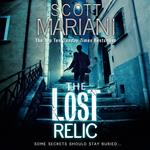 The Lost Relic: The action packed suspense thriller, from the bestselling Ben Hope series, perfect for fans of Dan Brown! (Ben Hope, Book 6)