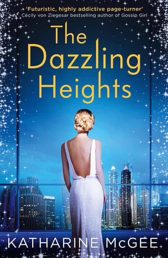 The Dazzling Heights - Katharine McGee - ebook