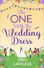 The One with the Wedding Dress (Bridesmaids, Book 2)