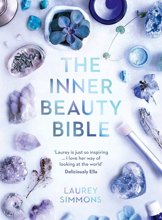 The Inner Beauty Bible
