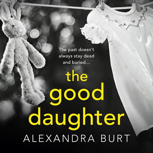 The Good Daughter: A gripping, suspenseful, page-turning thriller