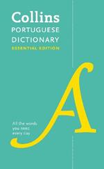 Portuguese Essential Dictionary: All the Words You Need, Every Day