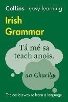 Easy Learning Irish Grammar: Trusted Support for Learning