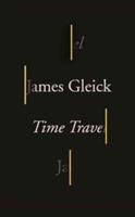 Time Travel - James Gleick - cover