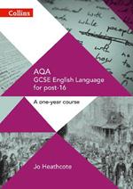 AQA GCSE English Language for post-16: Student Book