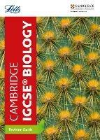 Cambridge IGCSE™ Biology Revision Guide - Letts Cambridge IGCSE - cover