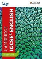 Cambridge IGCSE™ English Revision Guide - Letts Cambridge IGCSE - cover