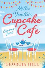 Summer Loves (Millie Vanilla’s Cupcake Café, Book 2)