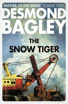 The Snow Tiger - Desmond Bagley - cover