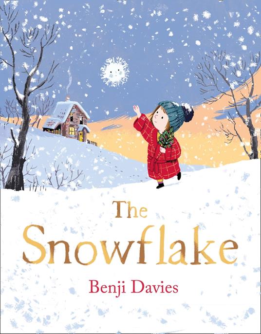 The Snowflake - Benji Davies,Claire Foy - ebook