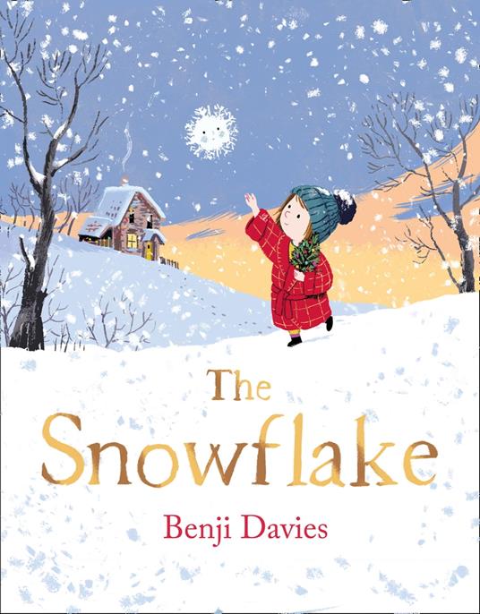 The Snowflake - Benji Davies,Claire Foy - ebook