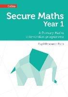 Secure Year 1 Maths Pupil Resource Pack: A Primary Maths Intervention Programme - Emma Low - cover