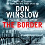 The Border: The final gripping thriller in the bestselling Cartel trilogy