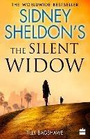 Sidney Sheldon's The Silent Widow - Sidney Sheldon,Tilly Bagshawe - cover