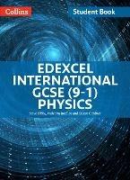 Edexcel International GCSE (9-1) Physics Student Book - cover