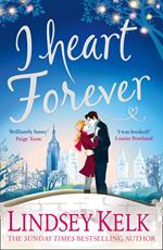 I Heart Forever (I Heart Series, Book 7)