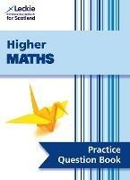 Higher Maths: Practise and Learn Sqa Exam Topics
