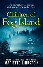 Children of Fog Island (Fog Island Trilogy, Book 3)
