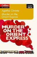 Murder on the Orient Express: B1 - Agatha Christie - cover