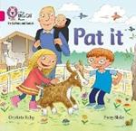 Pat it: Band 01a/Pink a