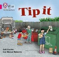 Tip it: Band 01a/Pink a - Zoë Clarke - cover