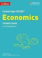 Cambridge IGCSE™ Economics Student’s Book - James Beere,Karen Borrington,Clive Riches - cover